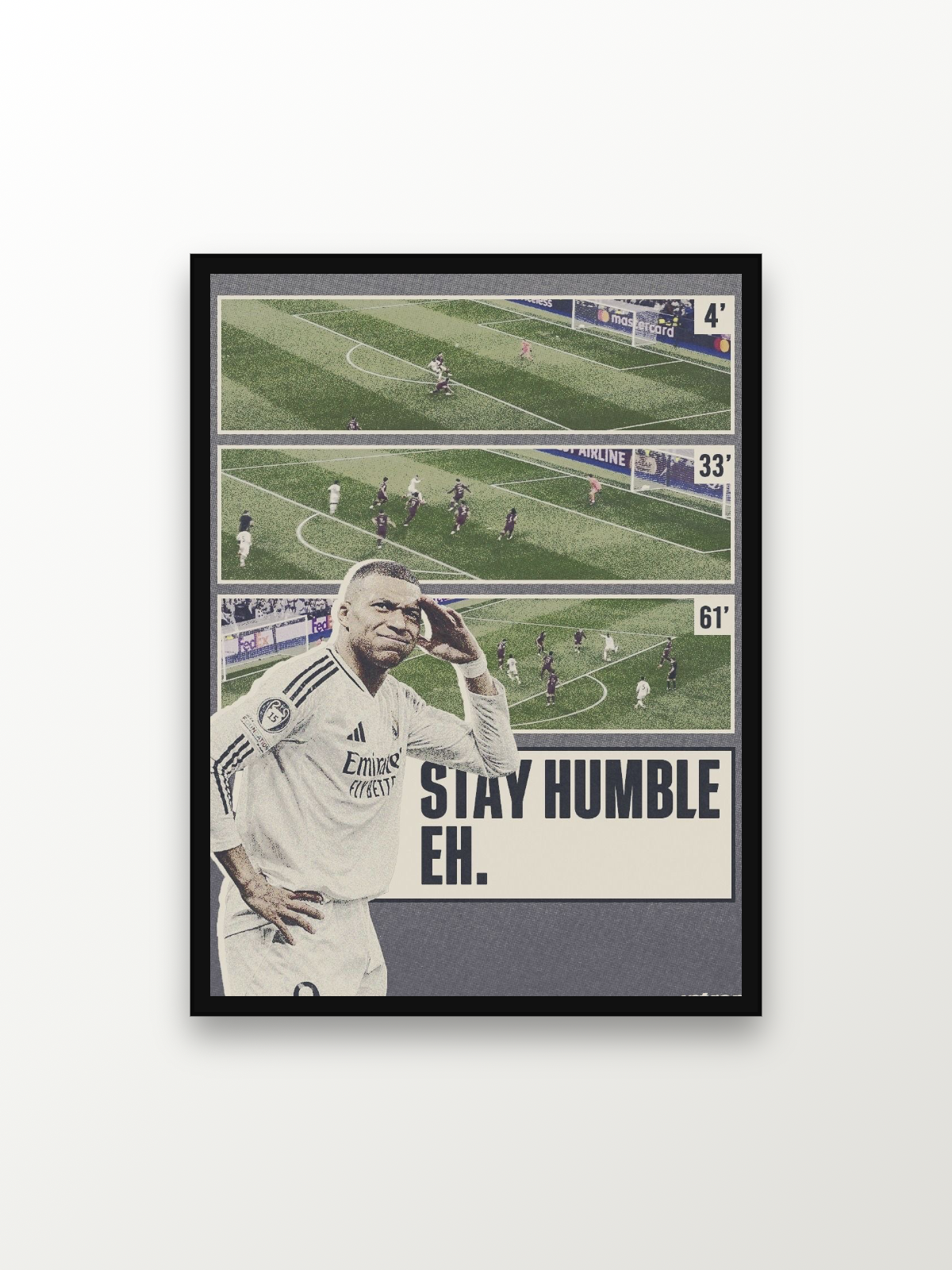 Real Madrid: MBAPPÉ STAY HUMBLE EH.