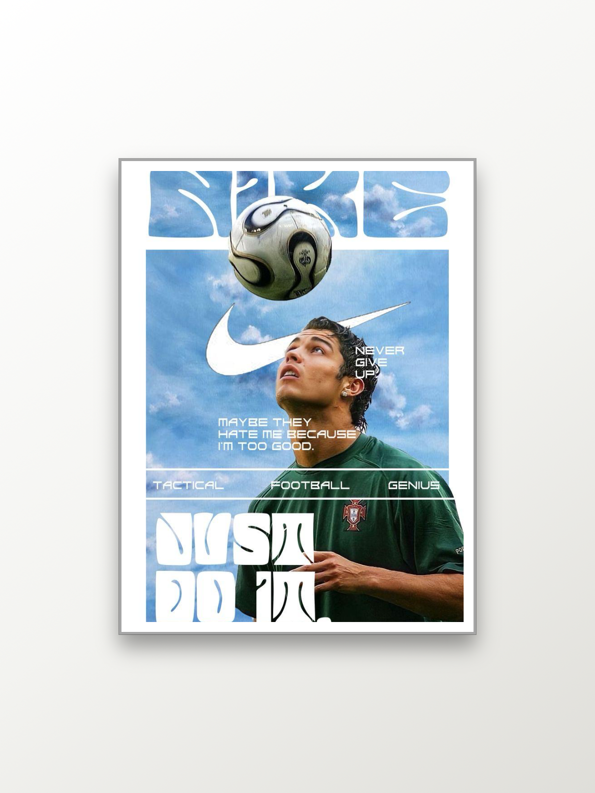 Cristiano Ronaldo:Never Give Up